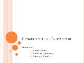 Project title : TripAffair