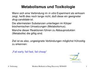 Metabolismus und Toxikologie