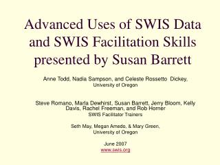 Advanced Uses of SWIS Data and SWIS Facilitation Skills presented by Susan Barrett