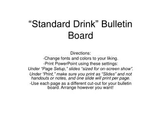 “Standard Drink” Bulletin Board