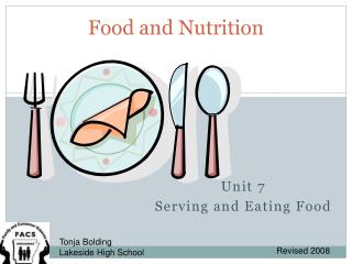 Food and Nutrition