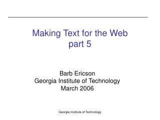 Making Text for the Web part 5