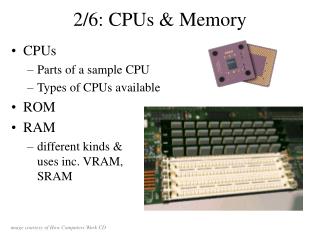 2/6: CPUs &amp; Memory