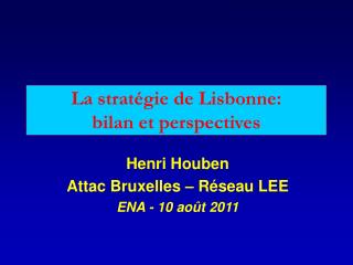 La stratégie de Lisbonne: bilan et perspectives