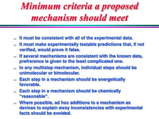 Minimum criteria a proposed mechanism should meet