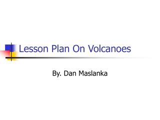 Lesson Plan On Volcanoes