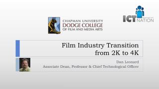 Film Industry Transition from 2K to 4K