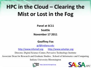 HPC in the Cloud – Clearing the Mist or Lost in the Fog