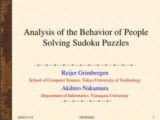 Analysis of the Behavior of People Solving Sudoku Puzzles
