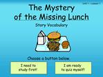 The Mystery of the Missing Lunch