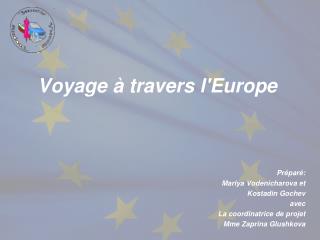 Voyage à travers l'Europe