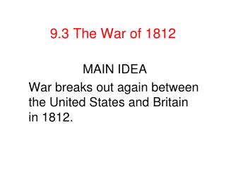9.3 The War of 1812