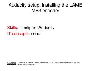 Audacity setup, installing the LAME MP3 encoder