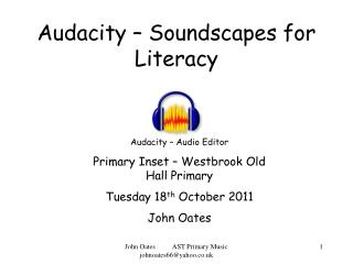 Audacity – Soundscapes for Literacy