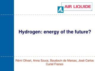 Hydrogen: energy of the future?