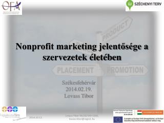 Nonprofit marketing jelentősége a szervezetek életében