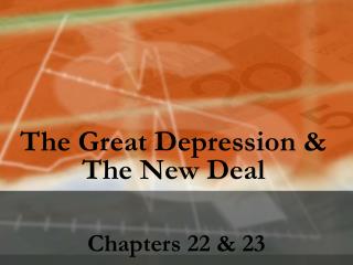 The Great Depression &amp; The New Deal