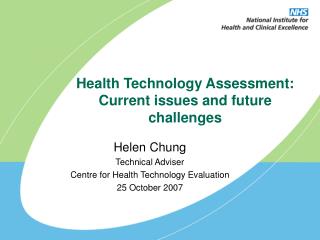Health Technology Assessment: Current issues and future challenges