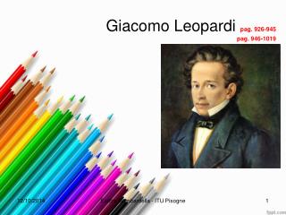 Giacomo Leopardi pag. 926-945 pag. 946-1019