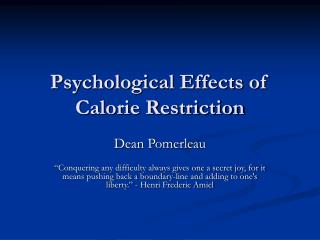 Psychological Effects of Calorie Restriction