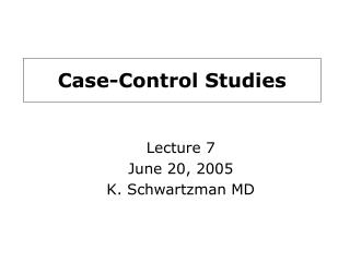 Case-Control Studies