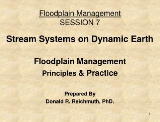 Floodplain Management SESSION 7