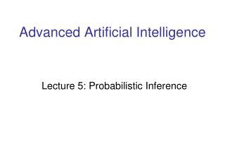 Advanced Artificial Intelligence