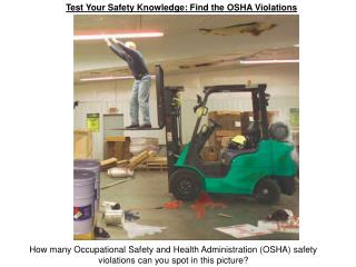 Test Your Safety Knowledge: Find the OSHA Violations