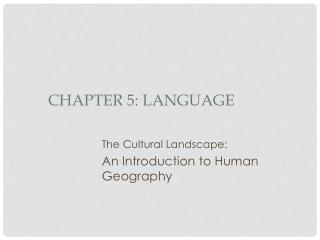 Chapter 5: Language