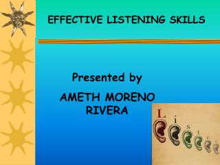 EFFECTIVE LISTENING SKILLS