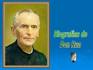 Biografías de Don Rua