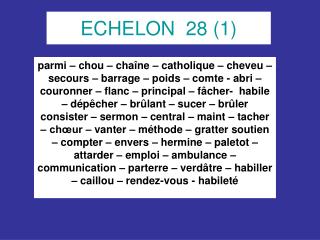 ECHELON 28 (1)