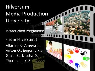 Hilversum Media Production University Introduction Programme