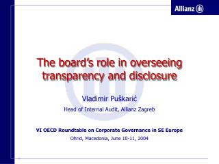 The board’s role in overseeing transparency and disclosure