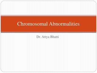 Chromosomal Abnormalities