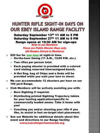 Hunter Rifle Sight-in Days On our Ebey Island Range Facility