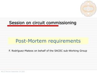 Session on circuit commissioning