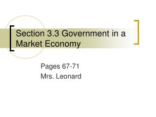 Section 3.3 Government in a Market Economy