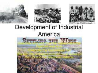 Development of Industrial America