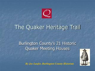 The Quaker Heritage Trail