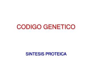 CODIGO GENETICO