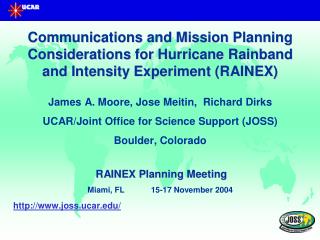 RAINEX Real time Communications Overview