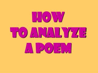 How to Analyze a Poem