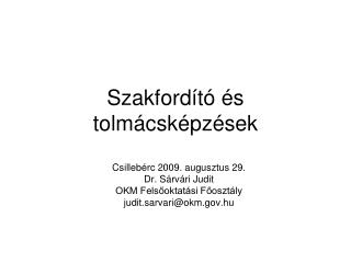 Szakfordító és tolmácsképzések