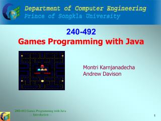 240-492 Games Programming with Java