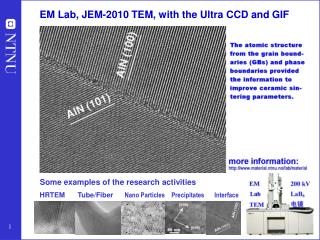 EM Lab, JEM-2010 TEM, with the Ultra CCD and GIF