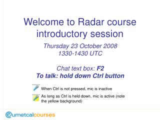 Welcome to Radar course introductory session