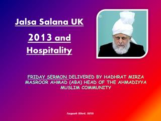 Jalsa Salana UK 2013 and Hospitality