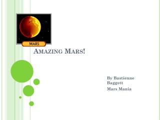 Amazing Mars!