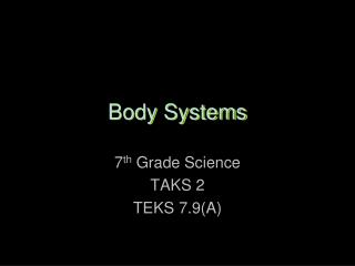 Body Systems